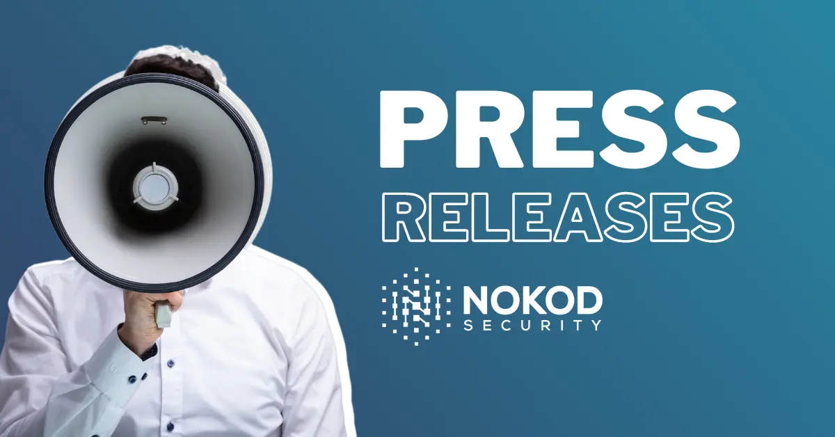 Press Releases - Nokod Security