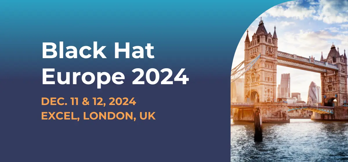 Black Hat Europe 2024